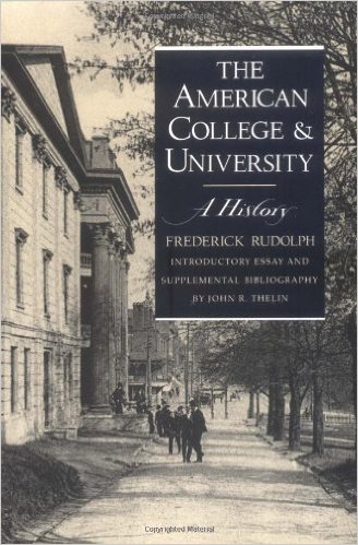 The American College and University: A History