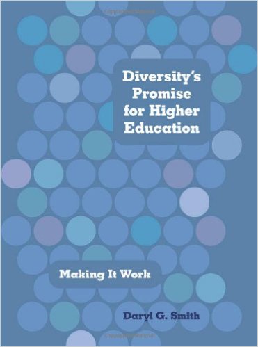 Diversity's Promise for Higher Education