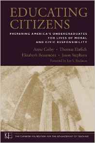 Educating Citizens: Preparing America's Undergraduates for Lives of Moral and Civic Responsibility