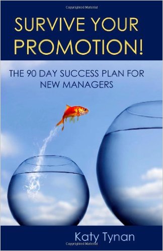 Survive Your Promotion! The 90 Day Success Plan for New Managers